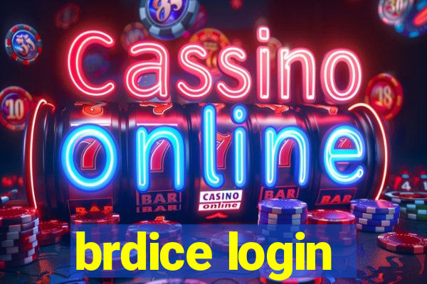 brdice login